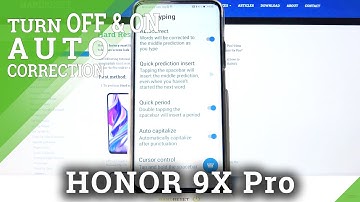 Text Correction - HUAWEI Honor 9x Pro & Keyboard Additional Features