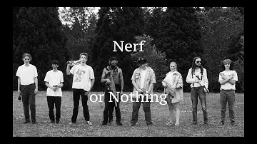 "Nerf or Nothing" Trailer