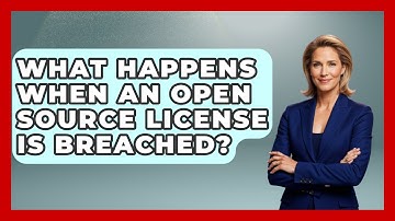 What Happens When An Open Source License Is Breached? - AI and Technology Law