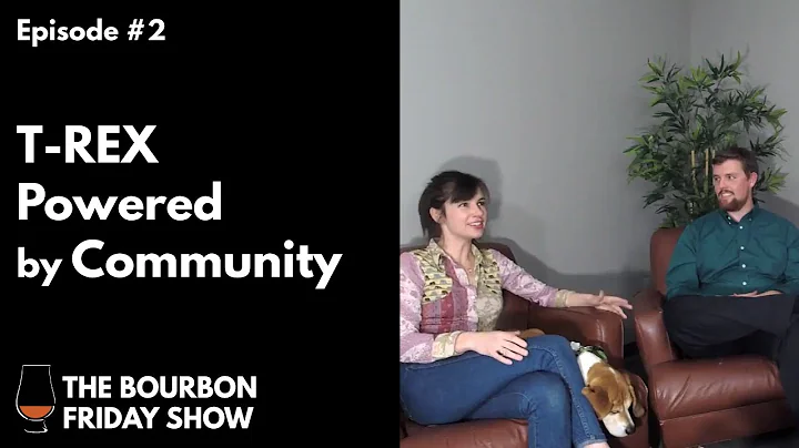 Bourbon Friday Show 0002 // T-REX - Kathleen Bauer
