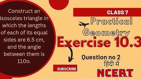 Practical Geometry| Class 7| Exercise 10.3| Q.No.2| NCERT Maths| CBSE Board| हिंदी में 🏫✍️