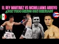 Julio Cesar Martinez vs McWilliams Arroyo como respaldo de Canelo vs Yildirim  ¿Y el Chihuas?