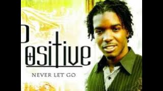 Positive - Only In The Ghetto ( I Want To Know )