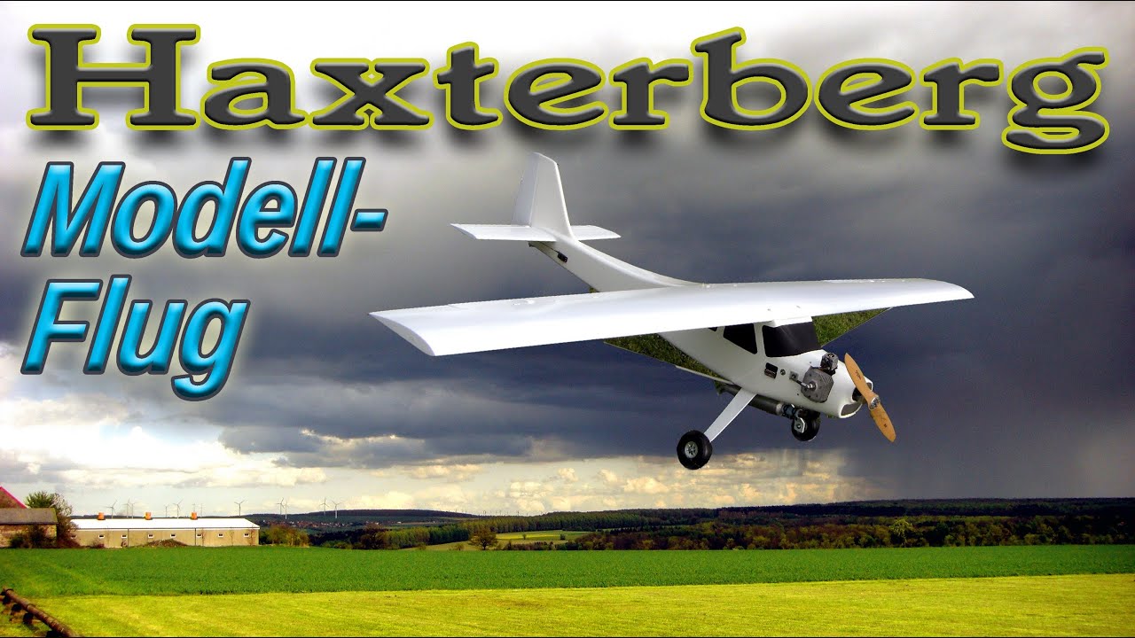 Haxterberg, Modellflug auf dem 'Dach der Welt' - YouTube