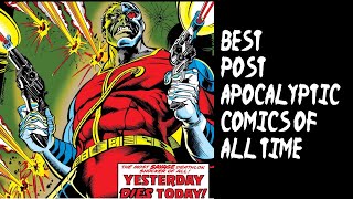 Best PostApocalyptic Comic Books Characters and Series of All Time