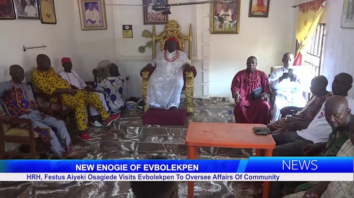 HRH, Festus Aiyeki Osagiede Visits Evbolekpen To Oversee Affairs Of Community