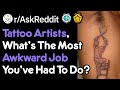 Why Would They Get That Tattoo? (Tattoo Stories r/AskReddit)