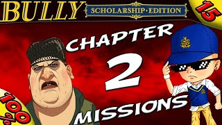 Bully SE :: STARTER CHAPTER 2 MISSIONS [100% Walkthrough]