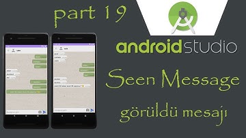 Part 19  message chat app  seen Message  (chat uygulaması yap) goruldu mesajı
