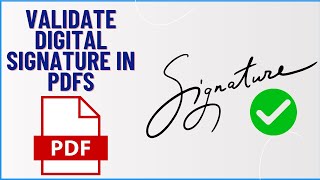 How to Validate Digital Signature in PDFs
