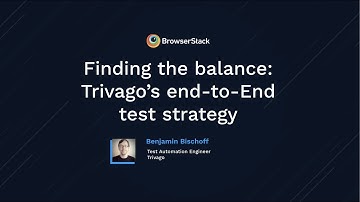 [Webinar] Finding the balance – Trivago’s End-to-End test strategy