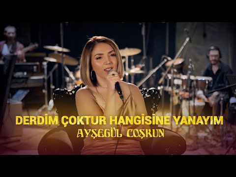 Ayşegül Coşkun - DERDİM ÇOKTUR HANGİSİNE YANAYIM (Akustik)