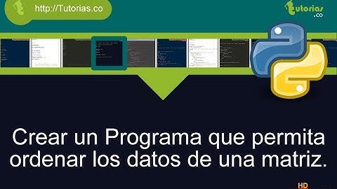 arrays -- python(ordenar los datos de una matriz)