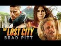 Every BRAD PITT Scene In The Lost City 2022 Every BRAD PITT Scene In The Lost City 2022