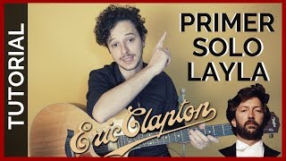 Como tocar el 1er solo de Layla - Eric Clapton - Tutorial Guitarra Acústica  - YouTube