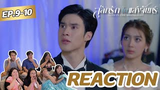 Love In The Moonlight EP 9-10 | Why are you guys doing this? | Rooftop Reaction