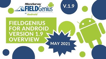 FieldGenius for Android 1.9 - Overview