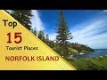 &quot;NORFOLK ISLAND&quot; Top 15 Tourist Places | Norfolk Island Tourism
