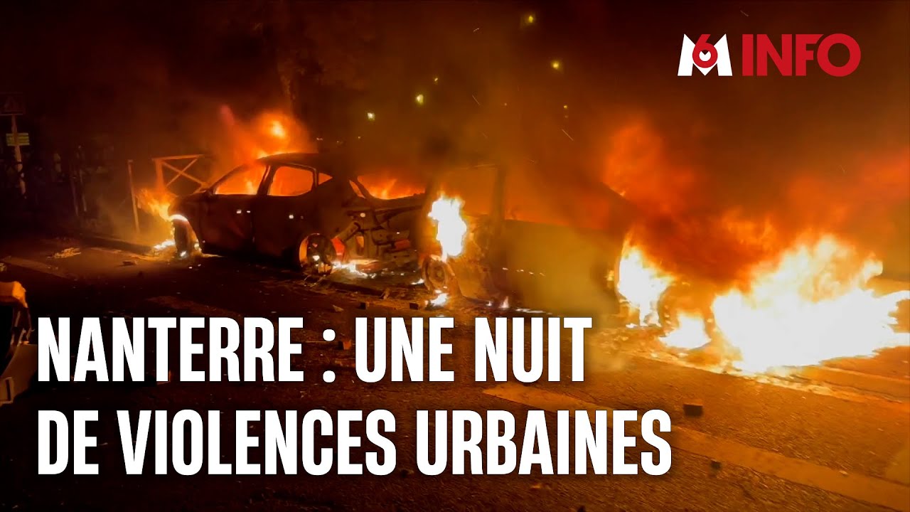 UNE NUIT DE VIOLENCE À NANTERRE