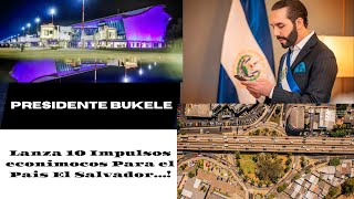 10 Impulsos Economicos Para El Salvador