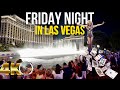 [4K] So this is what happens on Friday nights in Vegas? Walking tour Las Vegas Strip 4k/