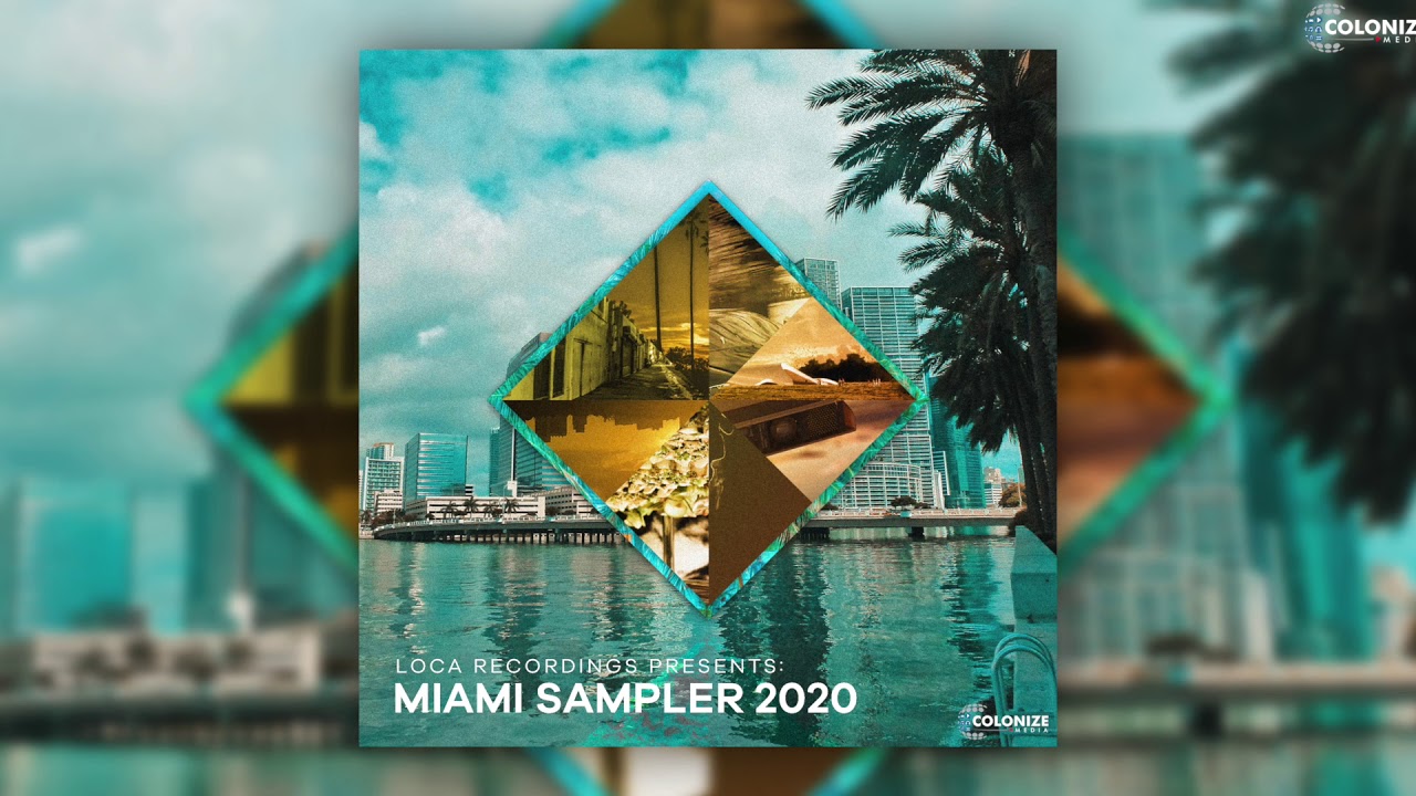 Miami Sampler 2020 (Full EP)