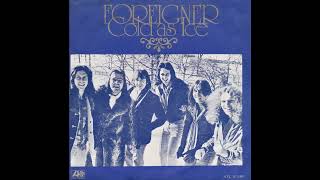 Foreigner - Cold As Ice (2023 Remaster)