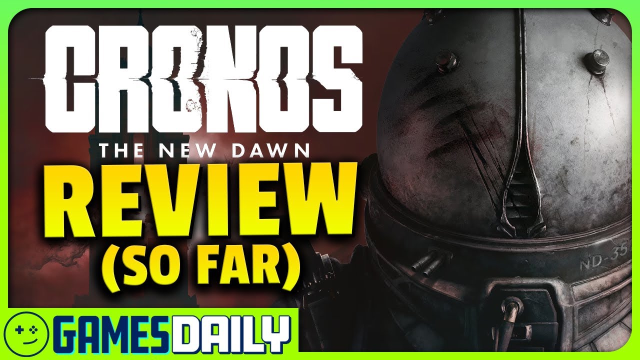 Cronos: The New Dawn Review (So Far) - Kinda Funny Games Daily 09.03.25