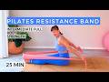 25 Minute Full Body Resistance Band Pilates for Strength