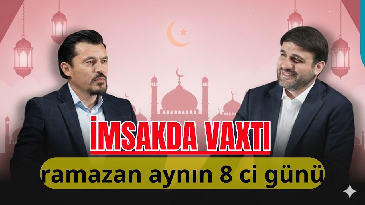 Hacı Ramil - İmsaka yaxın bu duanı tez tez oxuyun
