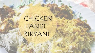 Best Handi Biryani with Chicken | Easy to make at home