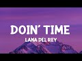 Lana Del Rey - Doin
