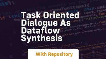 Task oriented dialogue as dataflow synthesis