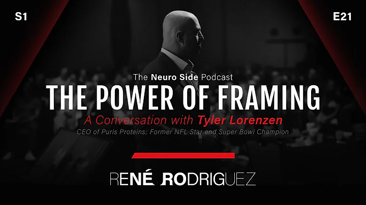 The Power of Framing with Tyler Lorenzen