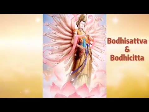 Bodhisattva & Bodhicitta