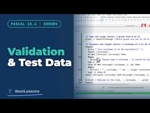 Pascal 18.4 - Validation and Test Data: Presence, Type, Range and Length