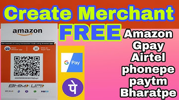 Gpay- Amazon Merchant | How To Create Merchant Account FREE Via Agent | Merchant Account kaise bnaye