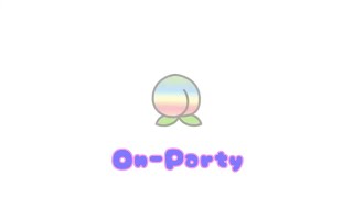 【カラフルピーチ様3周年記念】On-party歌ってみた