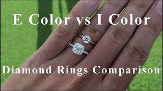 E vs I Color Diamond Engagement Ring Comparison E vs I Color Diamond Engagement Ring Comparison