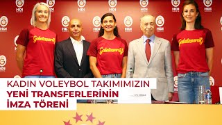 Galatasaray HDI Sigorta Kadın Voleybol Takımımızın yeni transferlerinin imza töreni