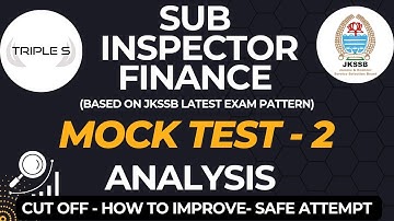 Sub Inspector Finance Test 2 Analysis || Cut Off - Safe Attempt || How to Avoid Mistakes