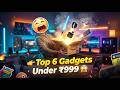 👉 6 Smart Gadgets That Actually Work 😱 best gadgets india 2026 under 999 india