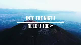 Kapera - Into The Night vs Duke Dumont Feat A.M.E - Need U 100 (JuanV Mashup)