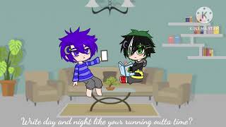 Running Outta Time | My Dadzawa AU | Non Stop version 2 | Izu Angst | Inspired | Trend