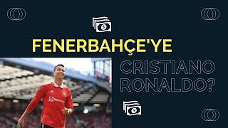 CRISTIANO RONALDO - FENERBAHÇE HABERİ
