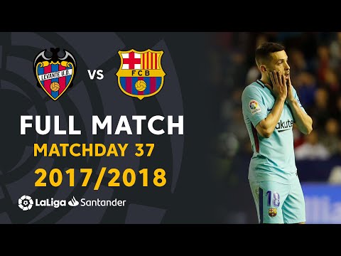 Levante UD vs FC Barcelona (5-4) J37 2017/2018 - FULL MATCH