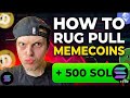 Rug Pull On Solana : Ultimate Meme Coin Launch Rug Pull Full 2026 Method