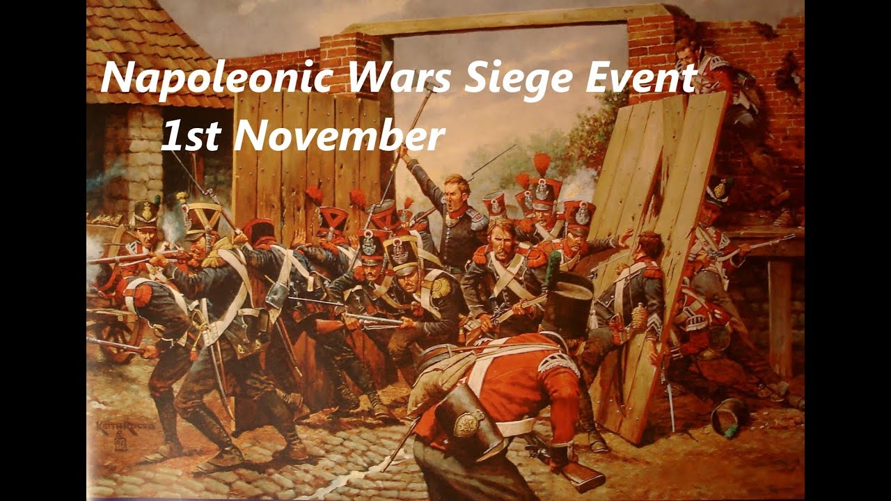 Napoleonic Wars Siege Battle - Thursday 1st November - 77y Regiment ...