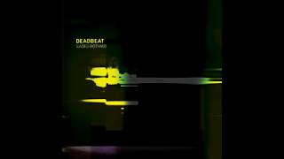 Deadbeat - Radio Rothko [2010]