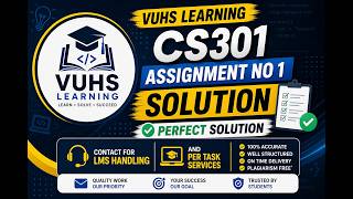 cs301 assignment 1 solution spring 2025 | cs301 assignment no 1 spring 2025| VUHSLEARNING